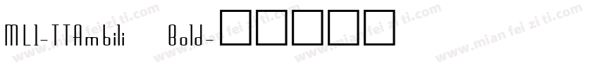 ML1-TTAmbili Bold字体转换